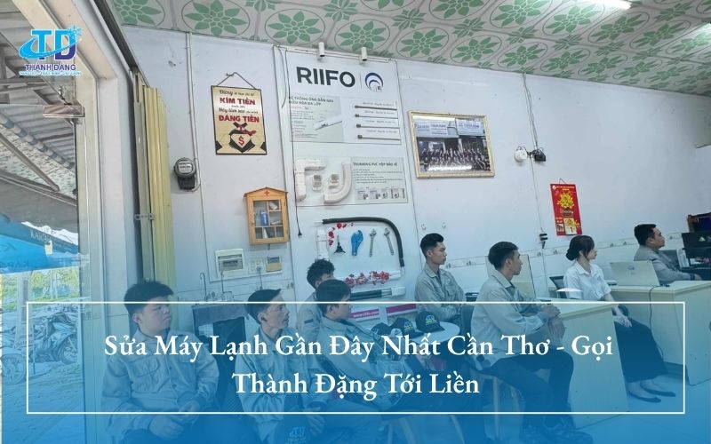 Sửa Máy Lạnh Gần Đây Nhất Cần Thơ